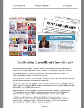 Tercih Sizin; İdarecilik mi, Yöneticilik mi? (10 Eylül 2018)